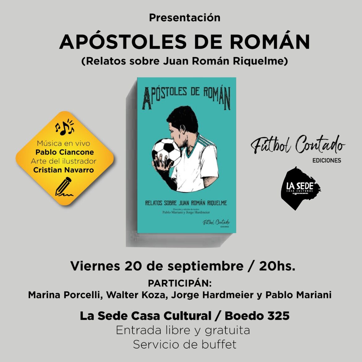 “Apóstoles de Román”. Entrevista a Jorge Hardmeier. Por Juan Botana