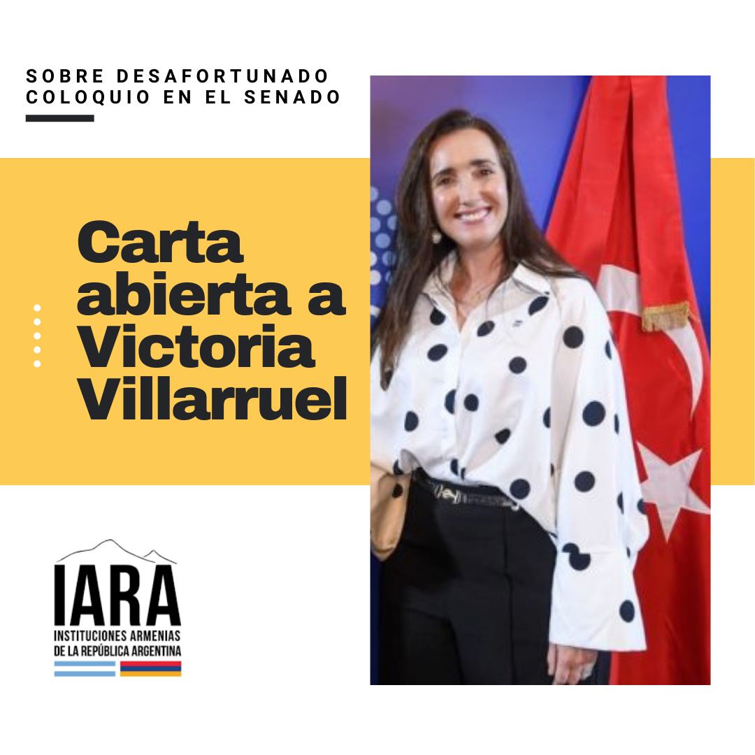 Carta abierta a Victoria Villarruel de la Comunidad Armenia de la República Argentina