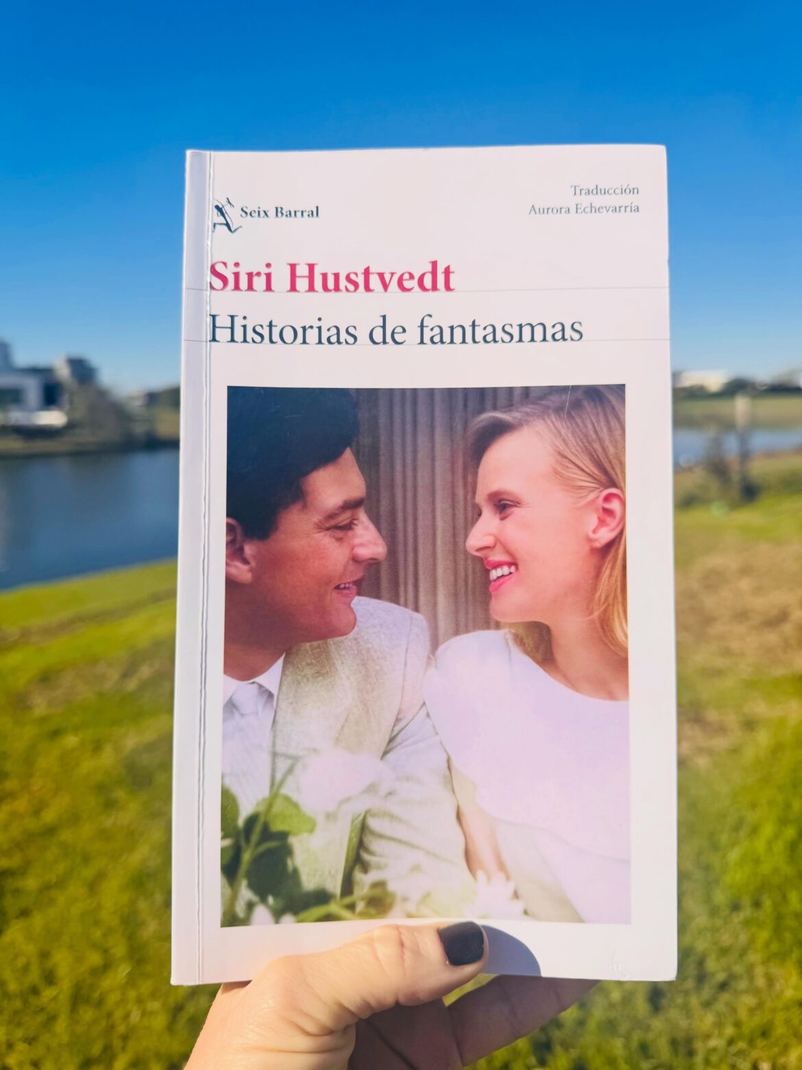 “Historias de fantasmas” de Siri Hustvedt. Por Nuria Gómez Videla